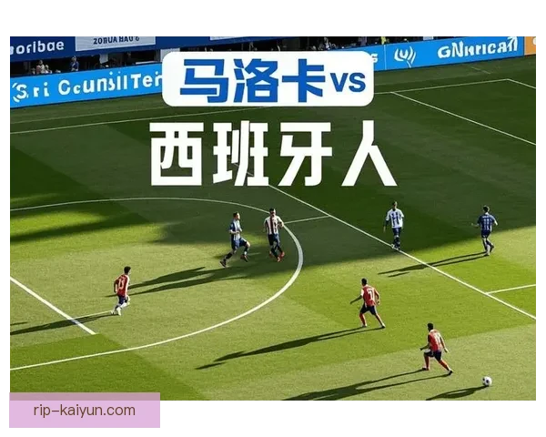 西班牙队热身状态回暖，备战即将到来的重要赛事