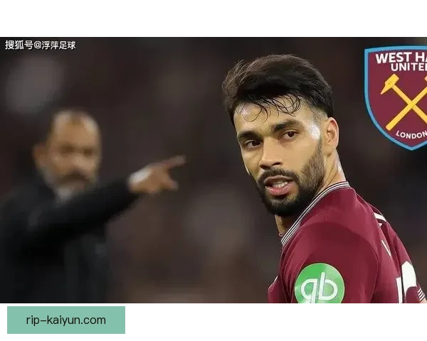 卢卡斯·帕奎塔近期表现稳健，状态持续提升